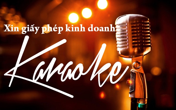 Dịch vụ Đăng Ký Giấy Phép Kinh Doanh Karaoke